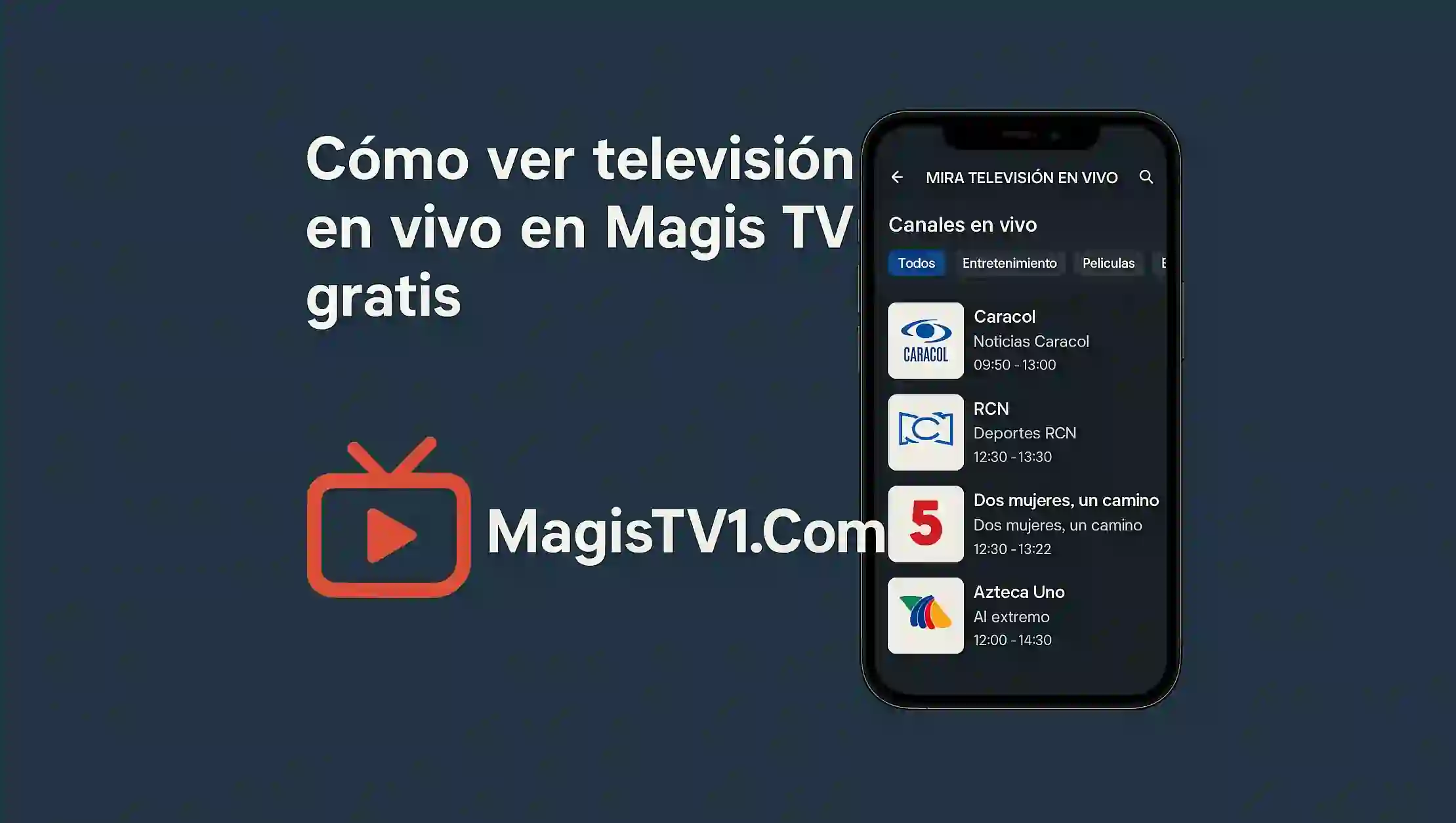 Cómo ver televisión en vivo en Magis TV gratis