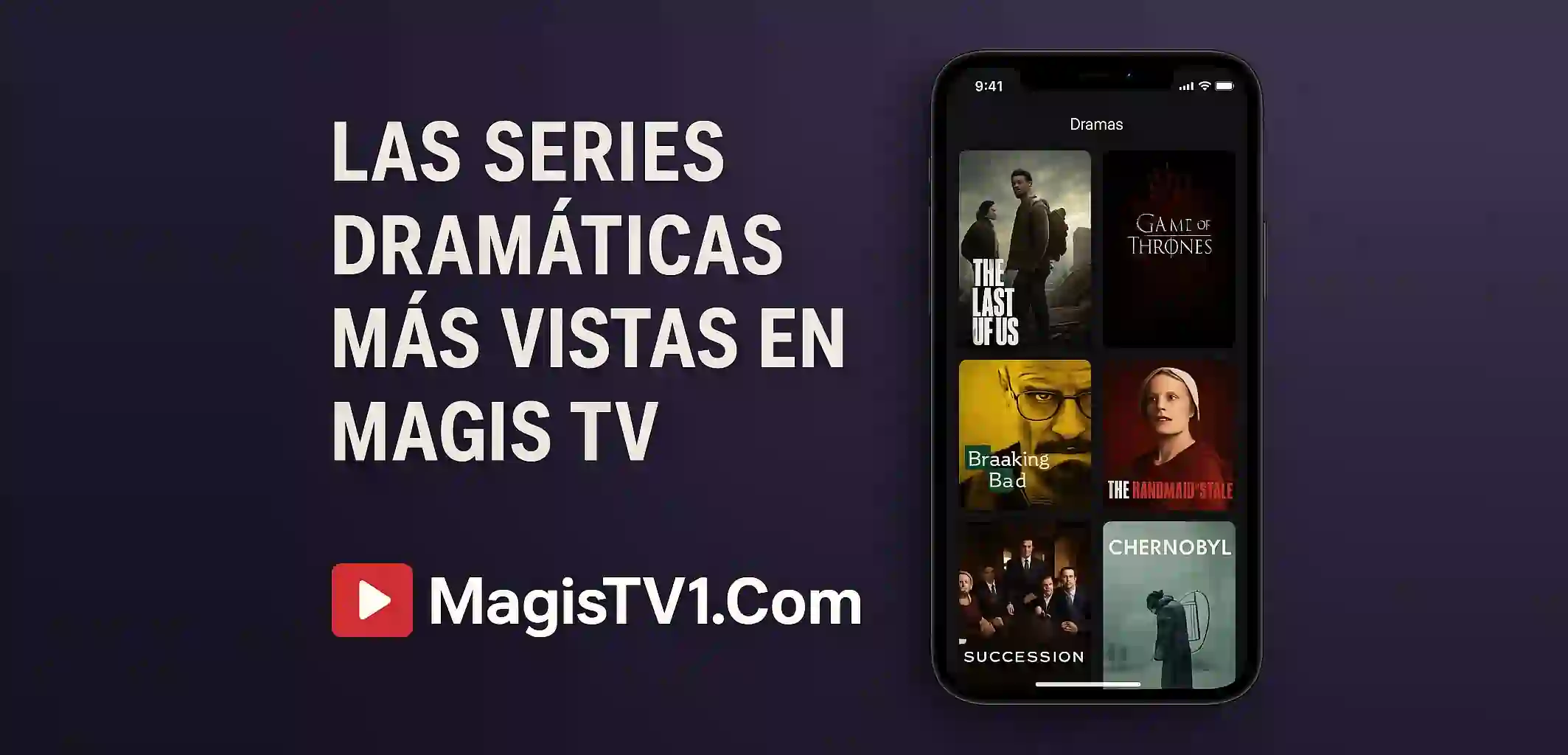 Las series dramáticas más vistas en Magis TV