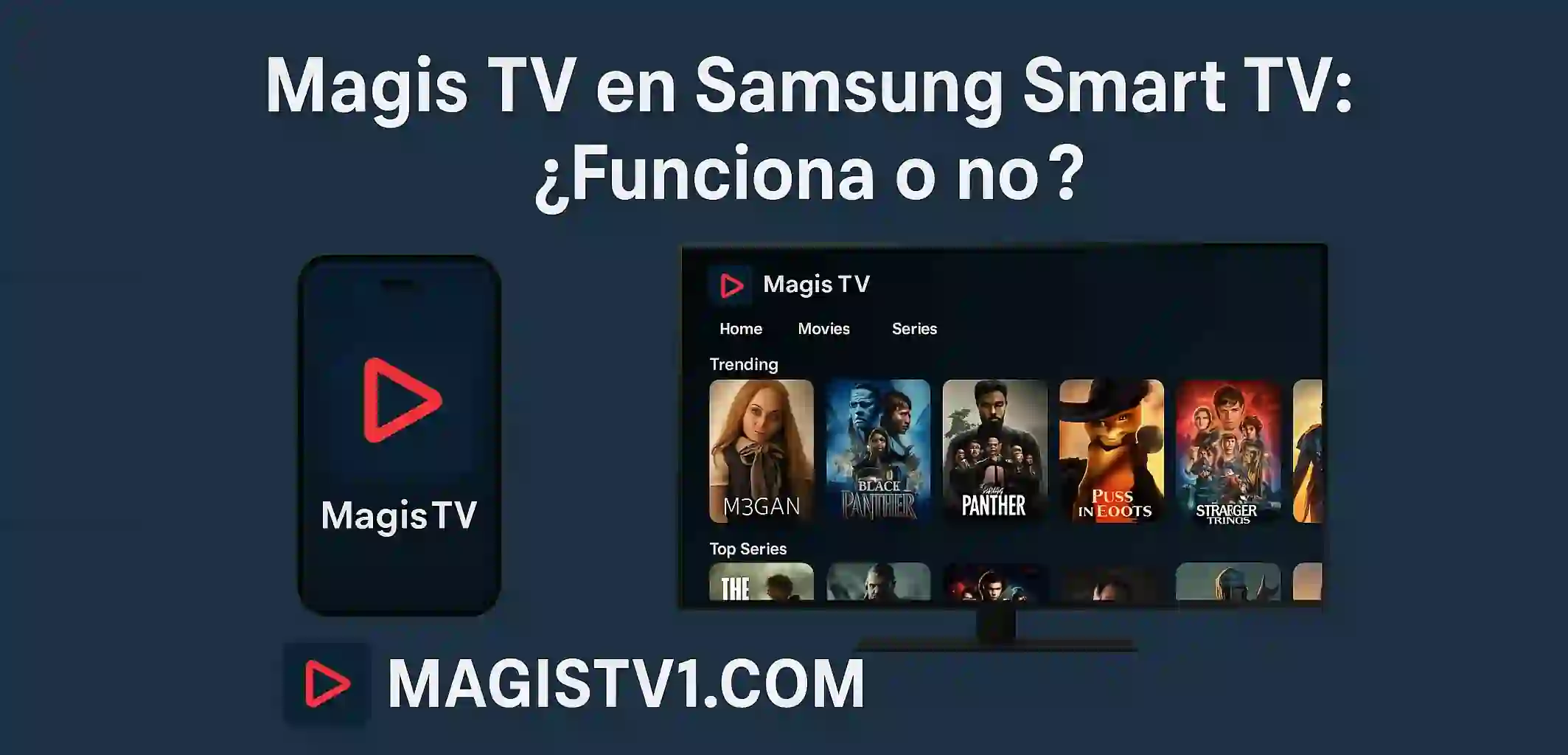 Magis TV en Samsung Smart TV: ¿Funciona o no?