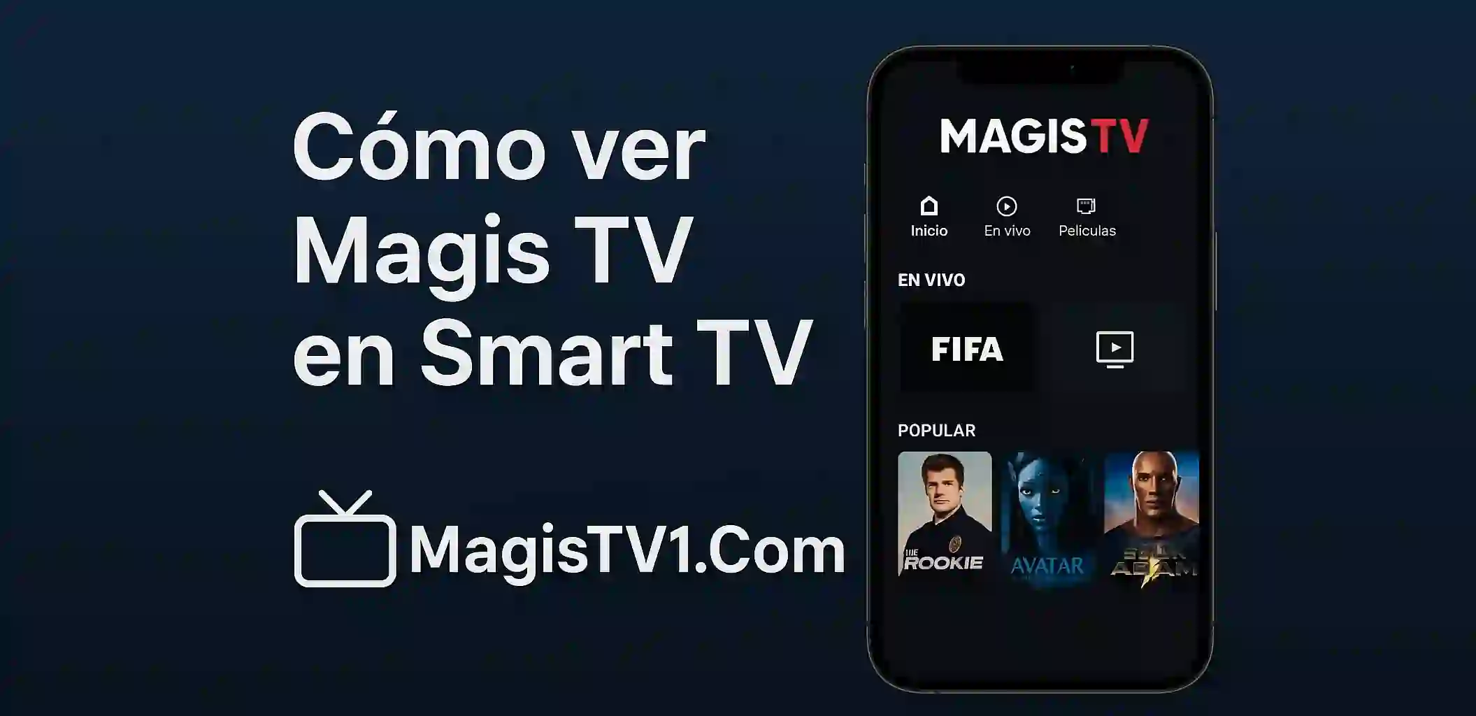 Cómo ver Magis TV en Smart TV