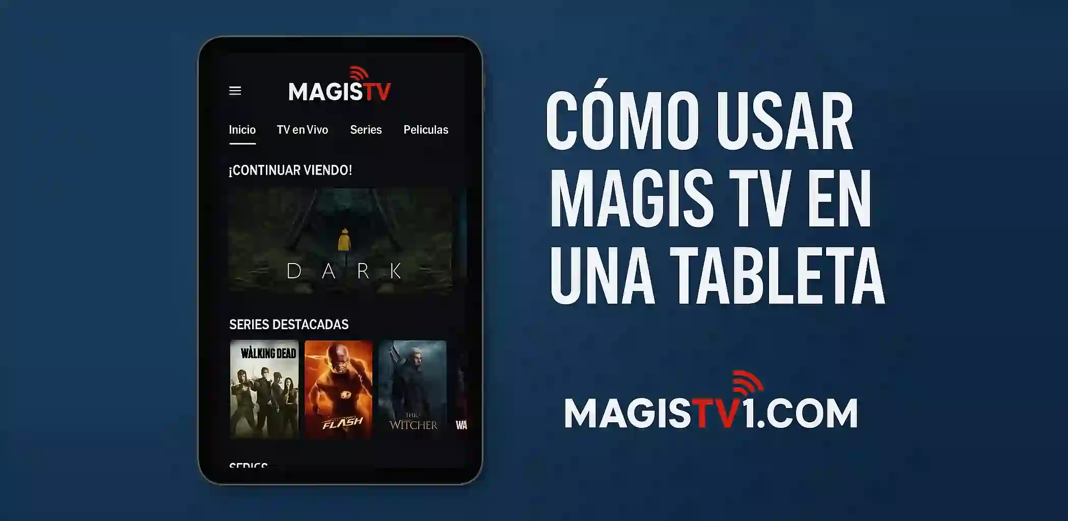 Cómo usar Magis TV en una tableta